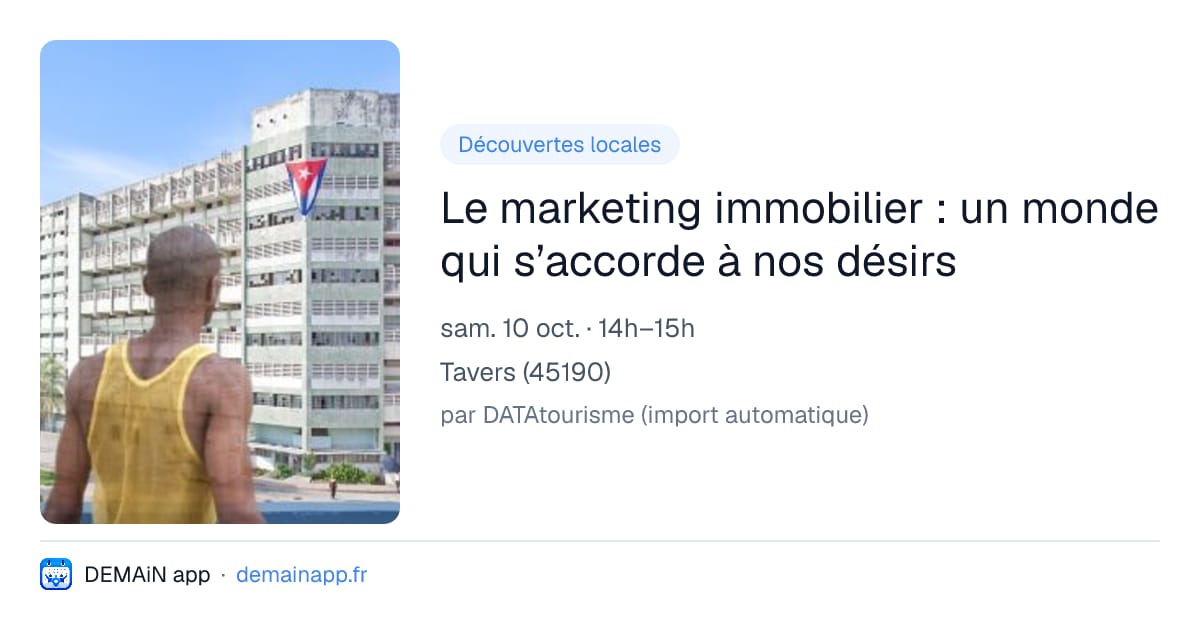 Le marketing immobilier : un monde qui s’accorde à nos désirs — Tavers