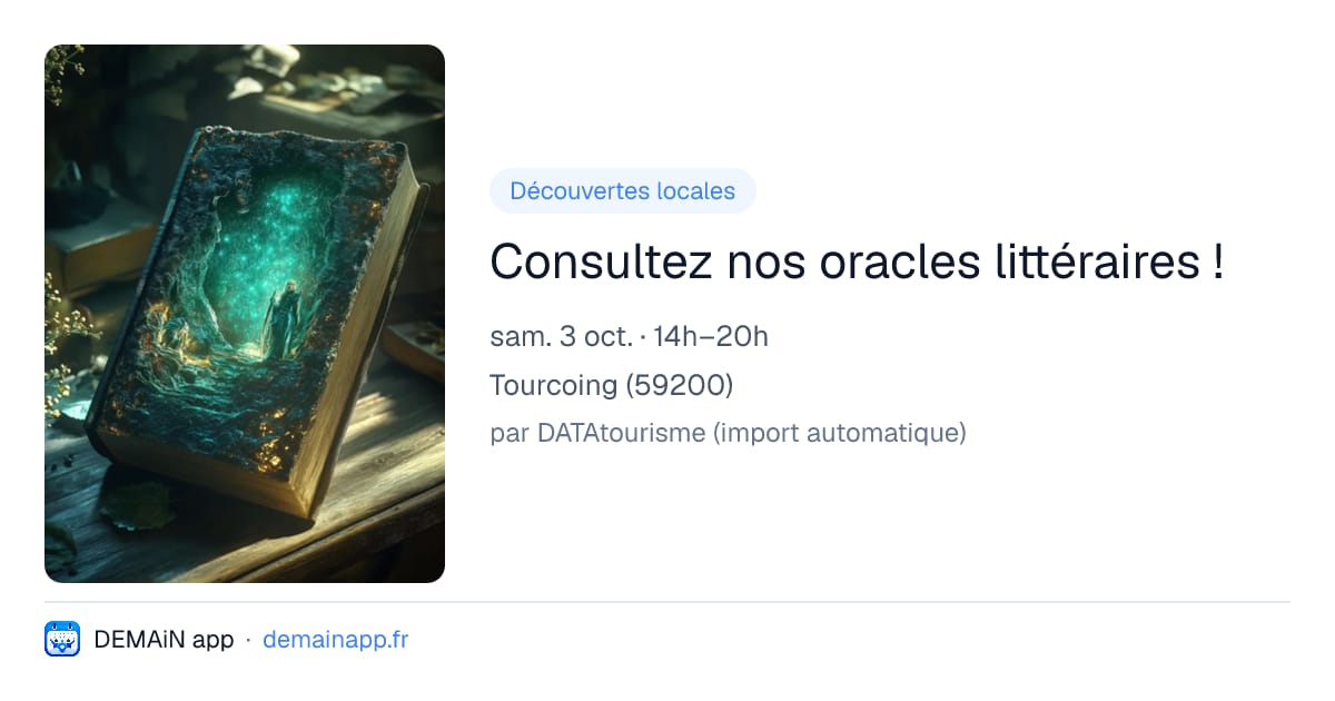 Consultez nos oracles littéraires ! — Tourcoing