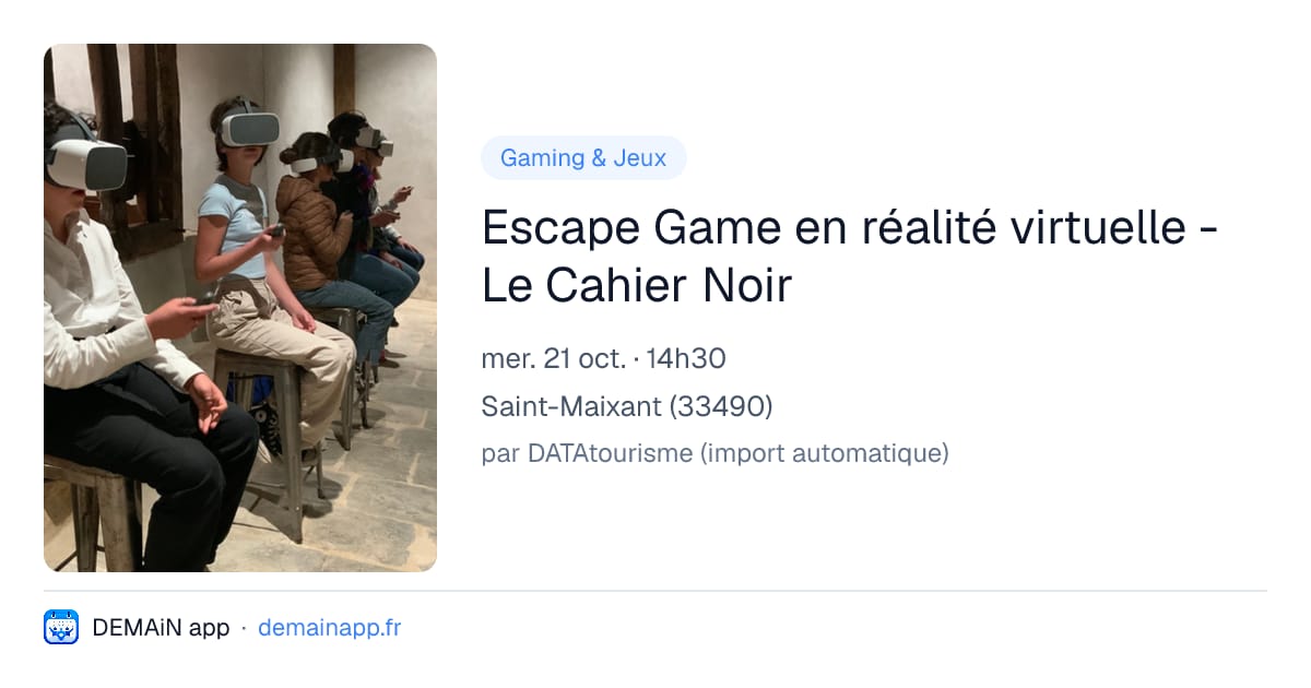 Escape Game en réalité virtuelle - Le Cahier Noir — Saint-Maixant