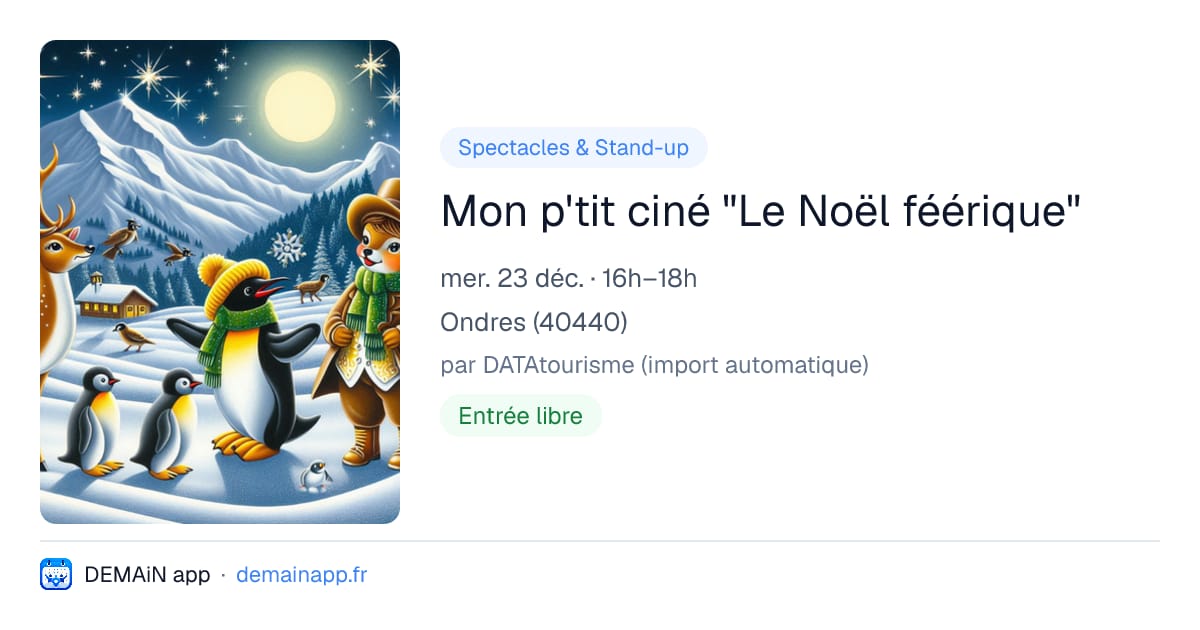 Mon p'tit ciné "Le Noël féérique" — Ondres