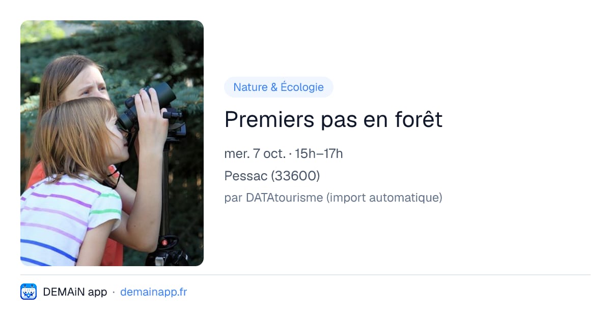 Premiers pas en forêt — Pessac