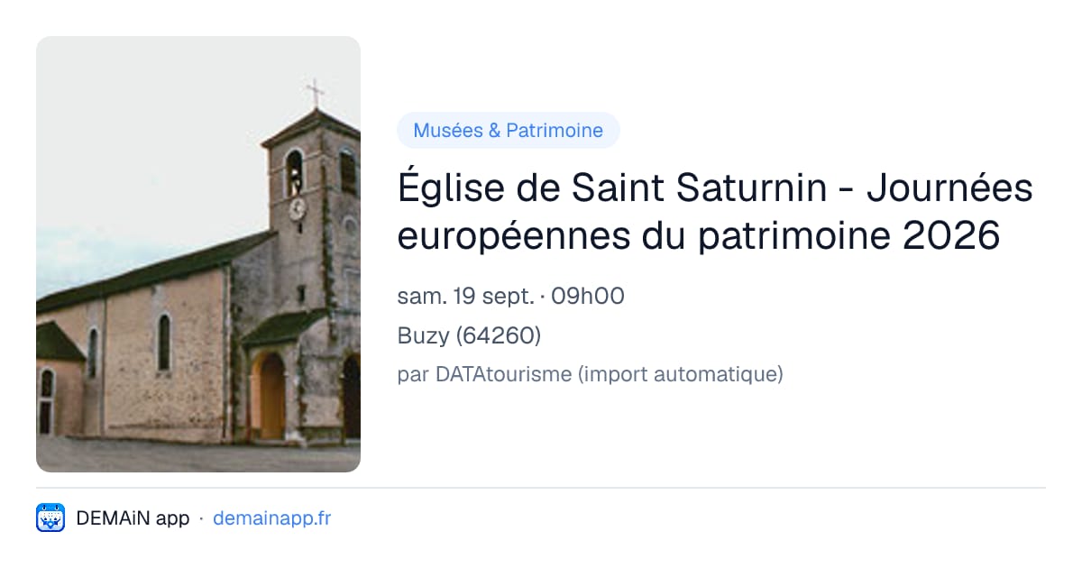 Église de Saint Saturnin - Journées européennes du patrimoine 2026 — Buzy