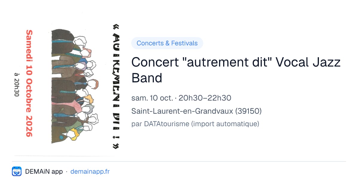 Concert "autrement dit" Vocal Jazz Band — Saint-Laurent-en-Grandvaux