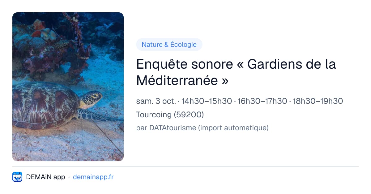 Enquête sonore « Gardiens de la Méditerranée » — Tourcoing
