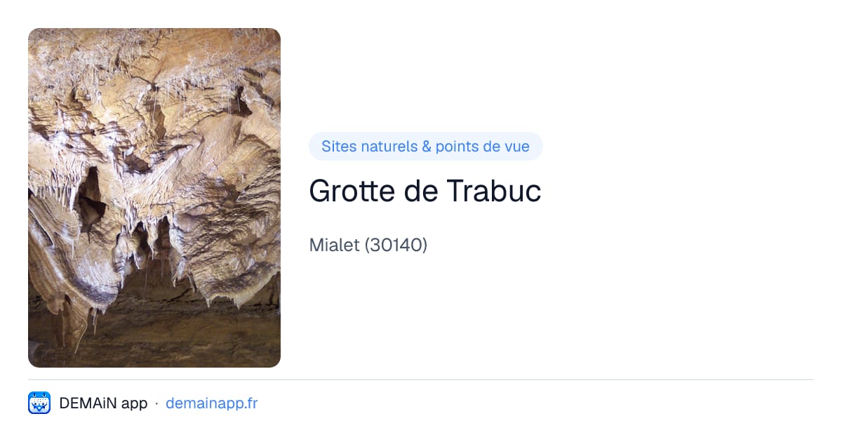 Grotte de Trabuc — Mialet