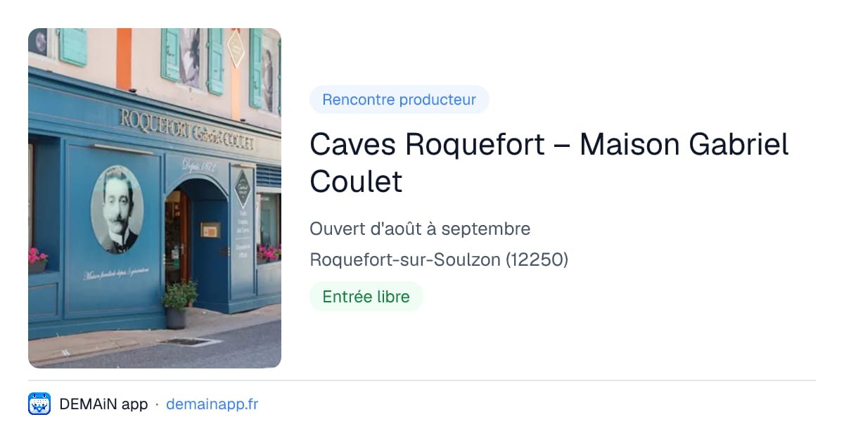 Caves Roquefort – Maison Gabriel Coulet — Roquefort-sur-Soulzon