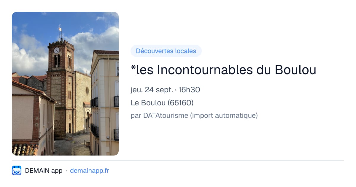 *les Incontournables du Boulou — Le Boulou