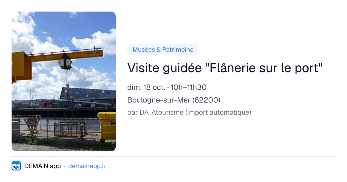 Visite guidée "Flânerie sur le port" — Boulogne-sur-Mer