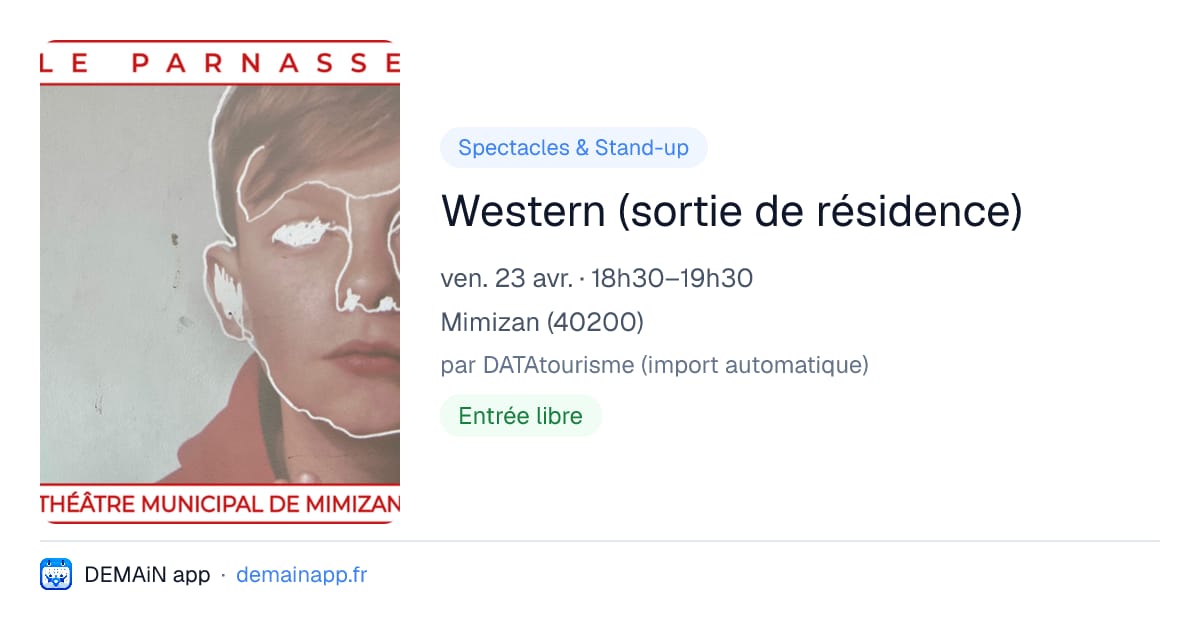 Western (sortie de résidence) — Mimizan