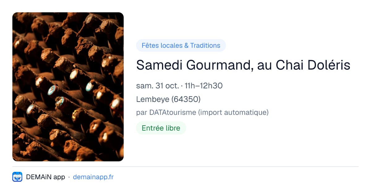 Samedi Gourmand, au Chai Doléris — Lembeye