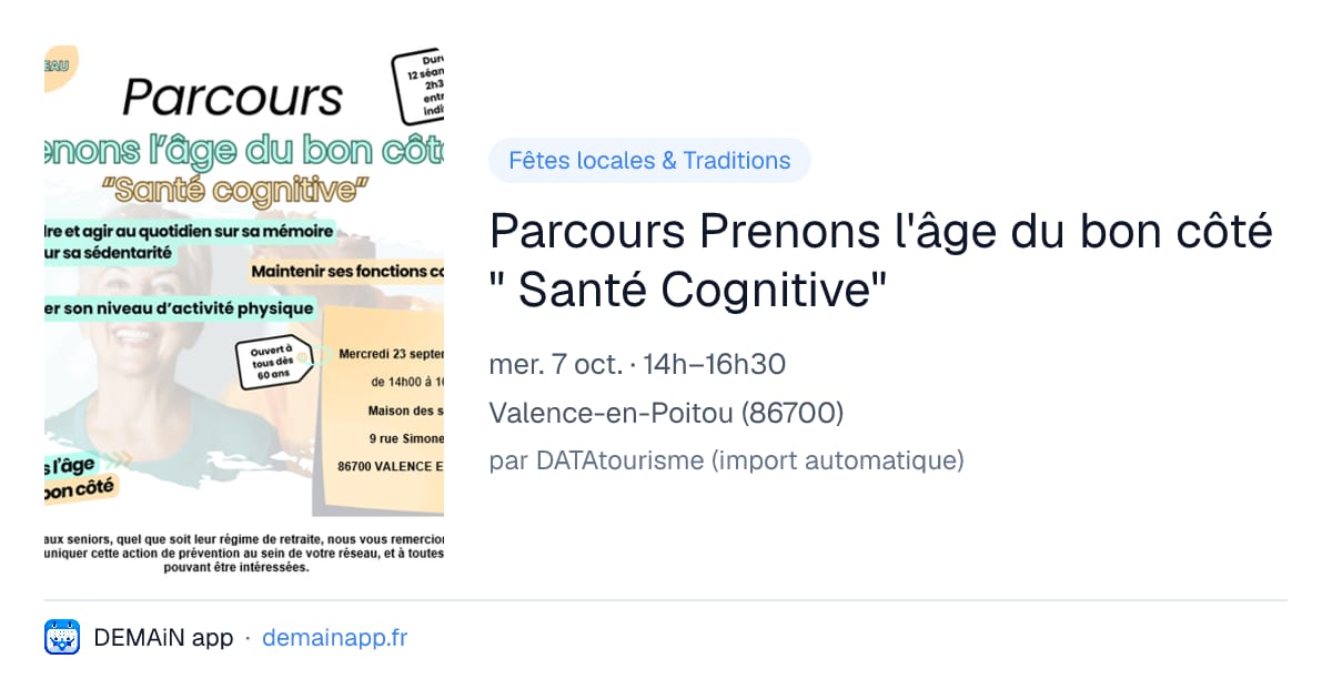 Parcours Prenons l'âge du bon côté " Santé Cognitive" — Valence-en-Poitou