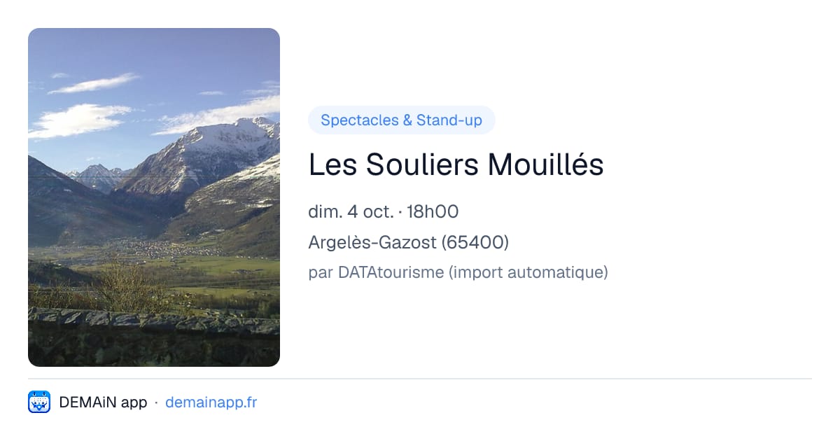 Les Souliers Mouillés — Argelès-Gazost