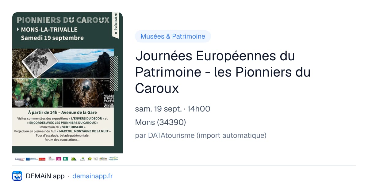 Journées Européennes du Patrimoine - les Pionniers du Caroux — Mons