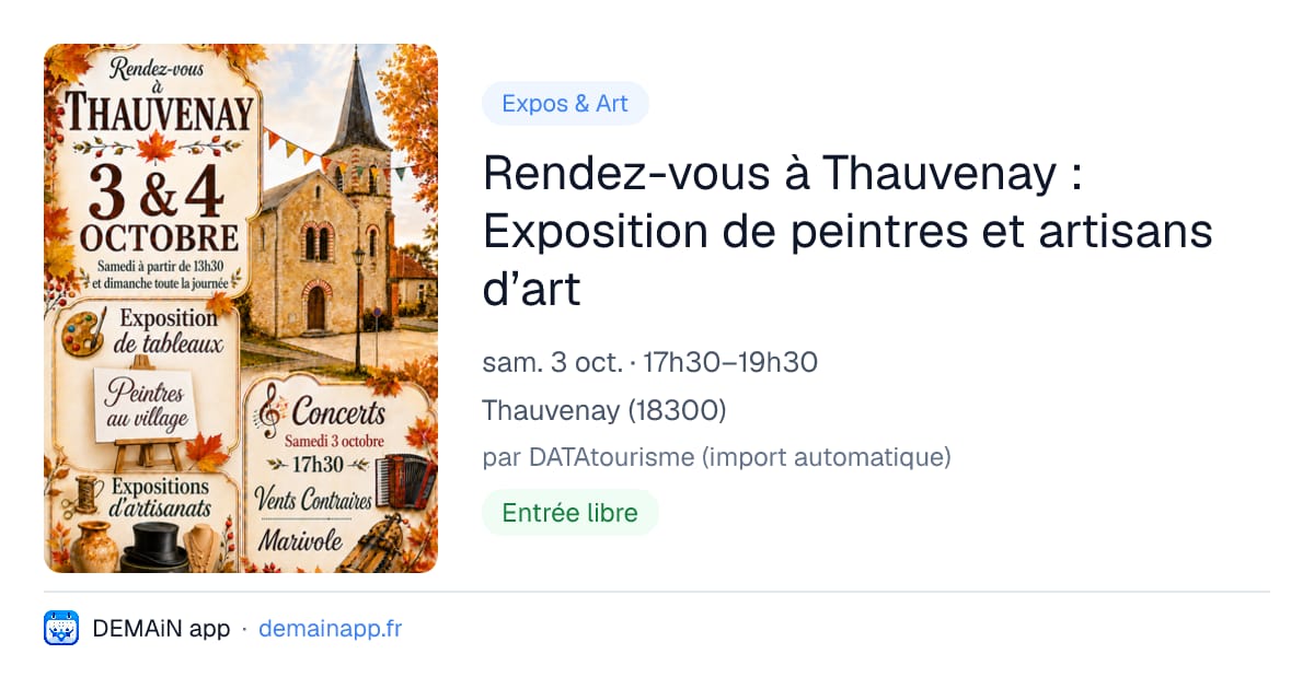 Rendez-vous à Thauvenay : Exposition de peintres et artisans d’art — Thauvenay