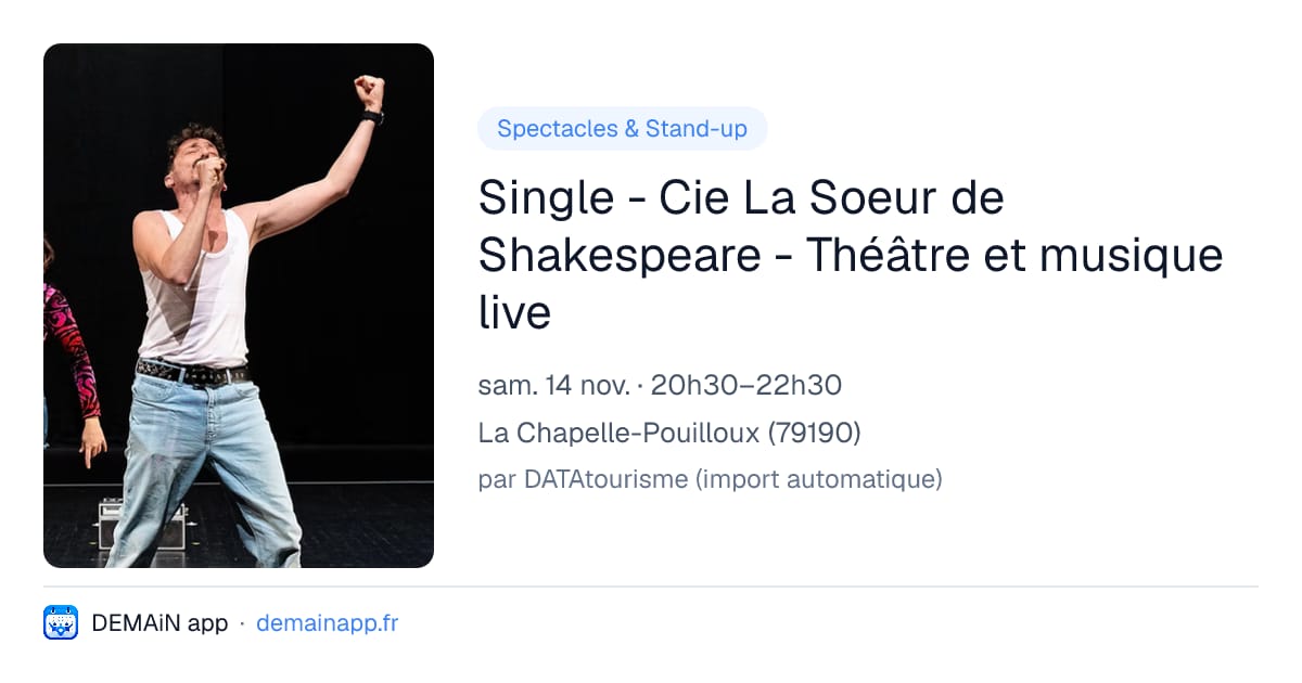 Single - Cie La Soeur de Shakespeare - Théâtre et musique live — La Chapelle-Pouilloux