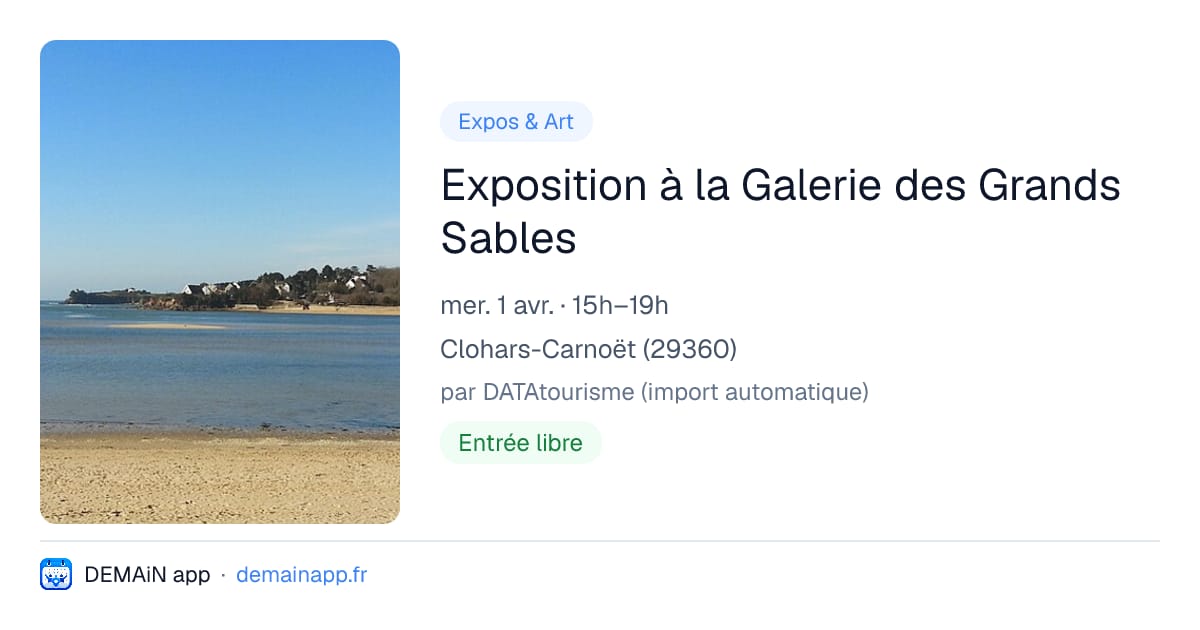 Exposition à la Galerie des Grands Sables — Clohars-Carnoët