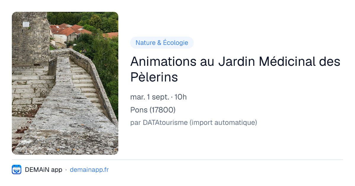 Animations au Jardin Médicinal des Pèlerins — Pons