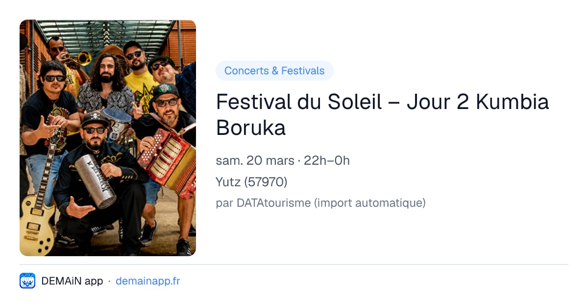 Festival du Soleil – Jour 2 Kumbia Boruka — Yutz
