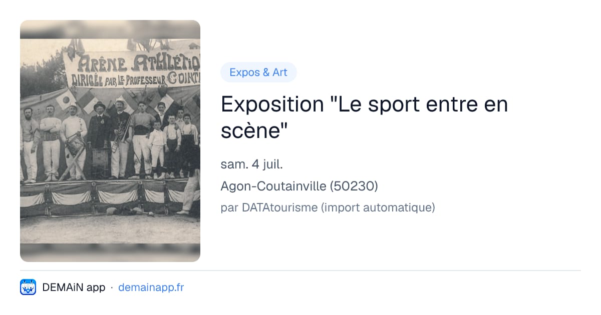 Exposition "Le sport entre en scène" — Agon-Coutainville