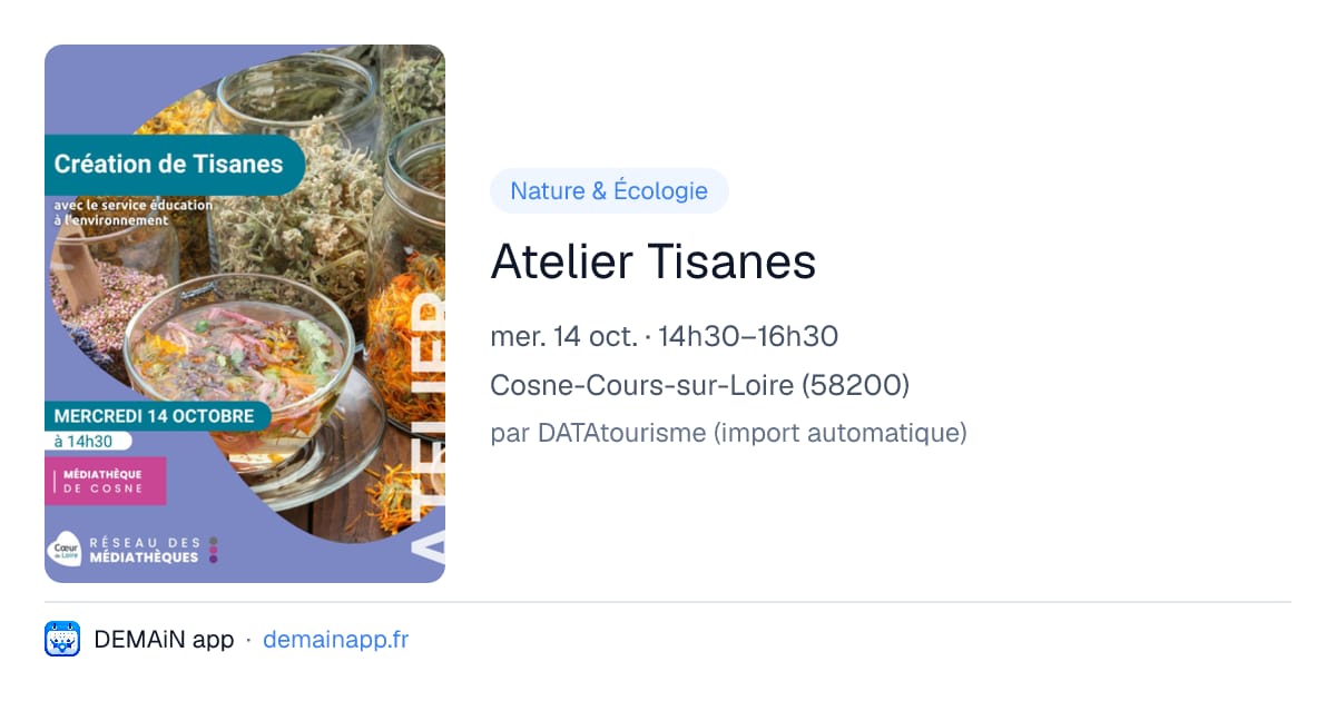 Atelier Tisanes — Cosne-Cours-sur-Loire