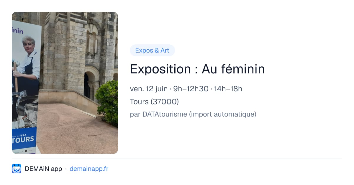 Exposition : Au féminin — Tours