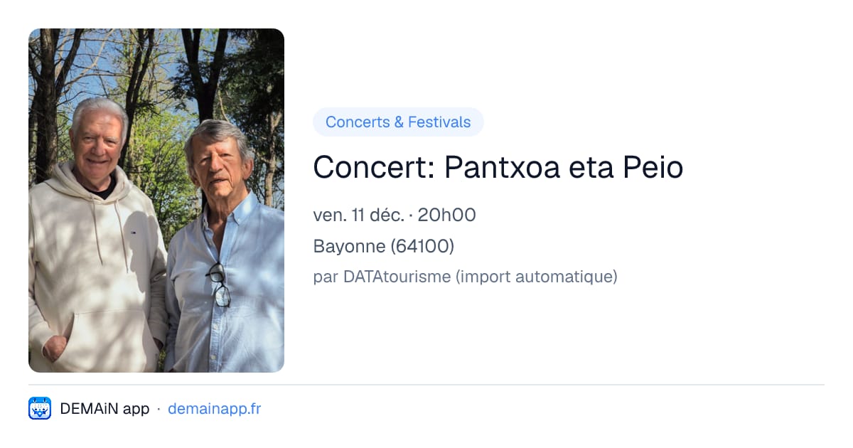 Concert: Pantxoa eta Peio — Bayonne