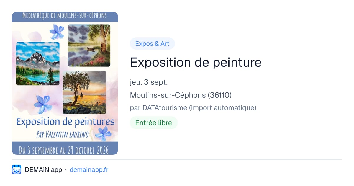 Exposition de peinture — Moulins-sur-Céphons