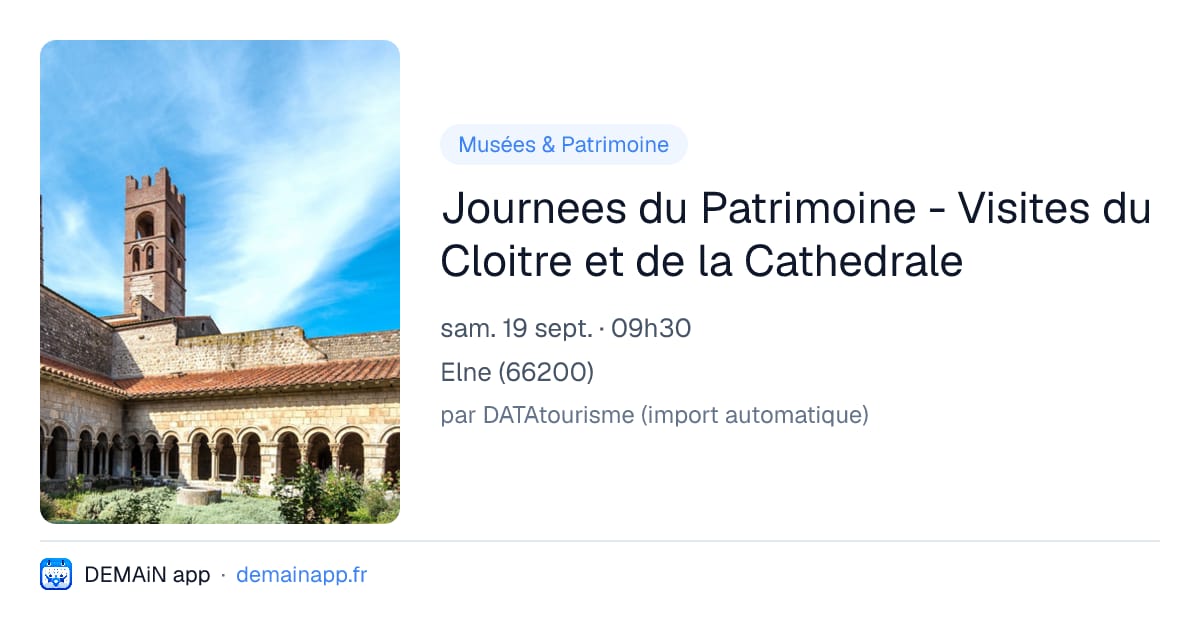 Journees du Patrimoine - Visites du Cloitre et de la Cathedrale — Elne