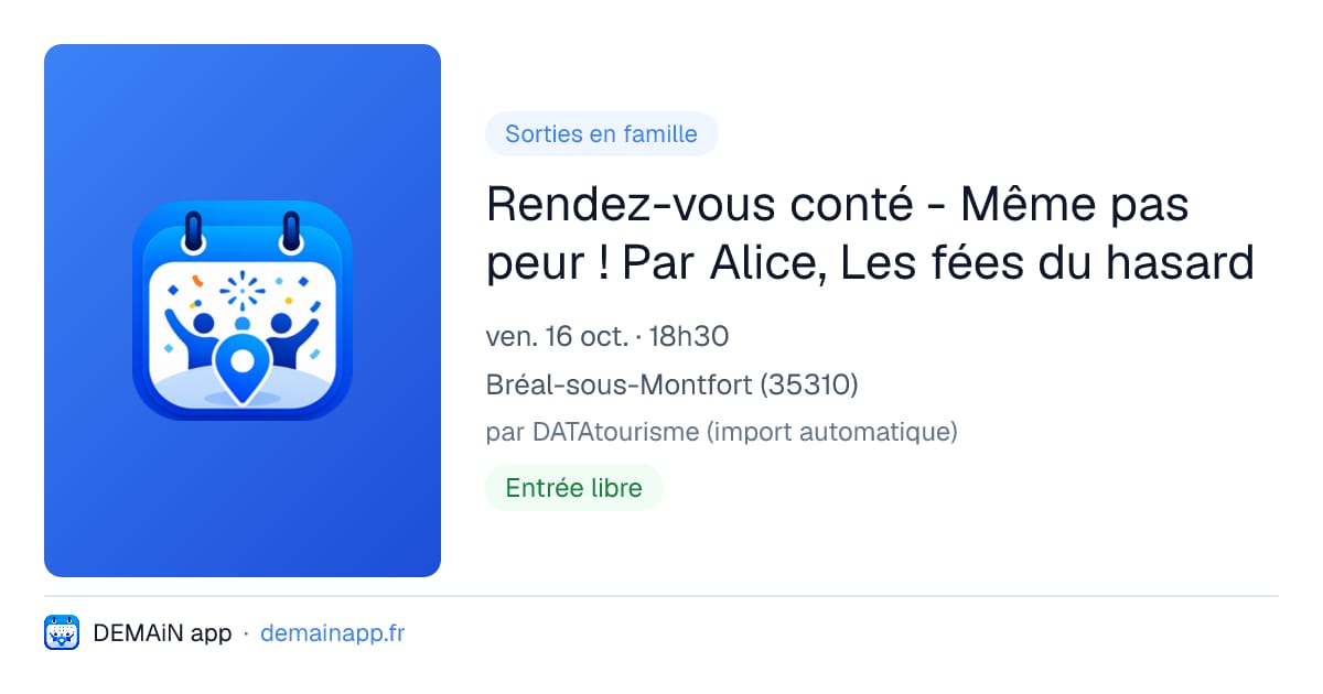 Rendez-vous conté - Même pas peur ! Par Alice, Les fées du hasard — Bréal-sous-Montfort