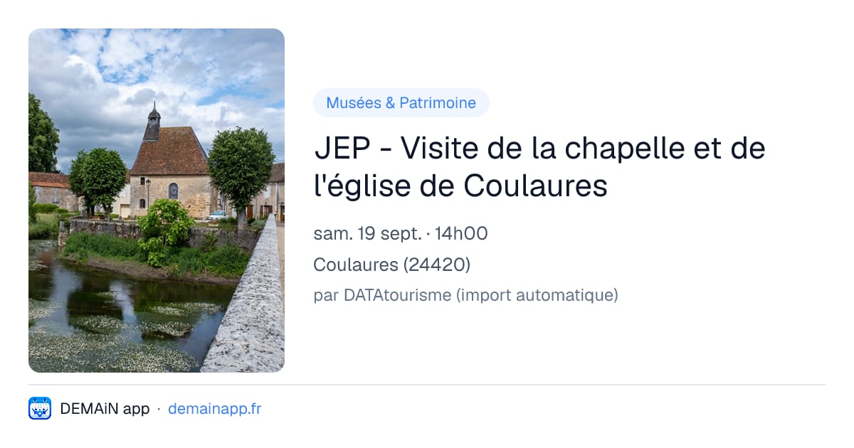 JEP - Visite de la chapelle et de l'église de Coulaures — Coulaures