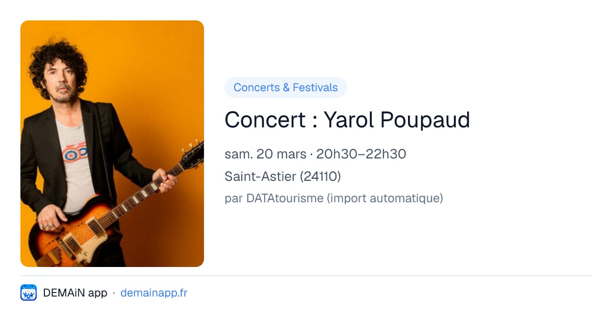 Concert : Yarol Poupaud — Saint-Astier