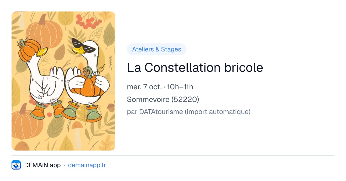 La Constellation bricole — Sommevoire