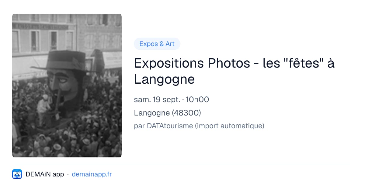 Expositions Photos - les "fêtes" à Langogne — Langogne