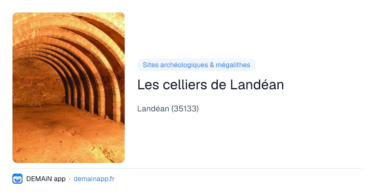 Les celliers de Landéan — Landéan