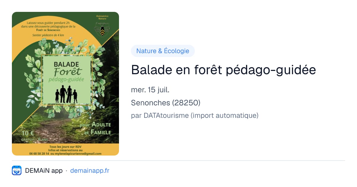 Balade en forêt pédago-guidée — Senonches
