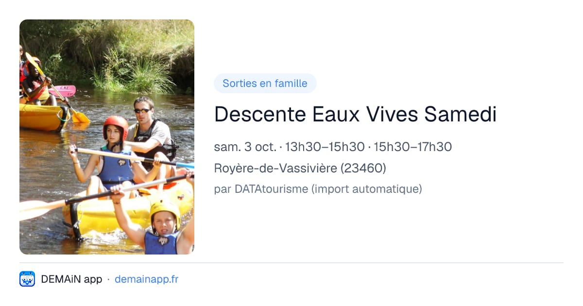 Descente Eaux Vives Samedi — Royère-de-Vassivière