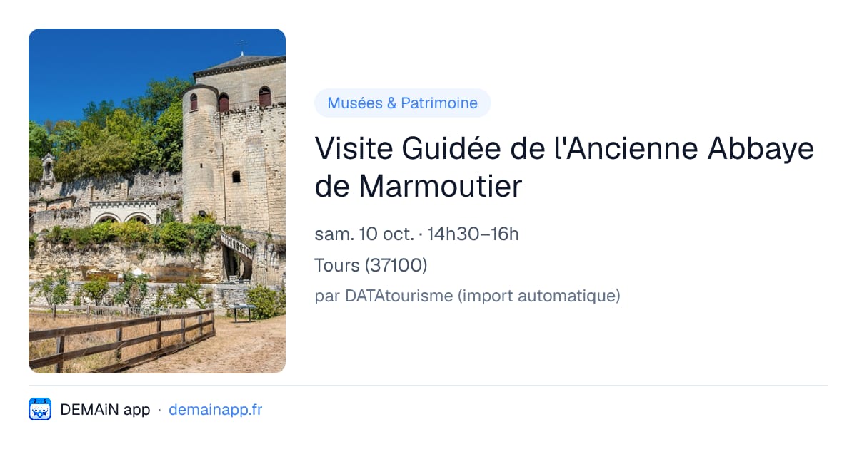 Visite Guidée de l'Ancienne Abbaye de Marmoutier — Tours