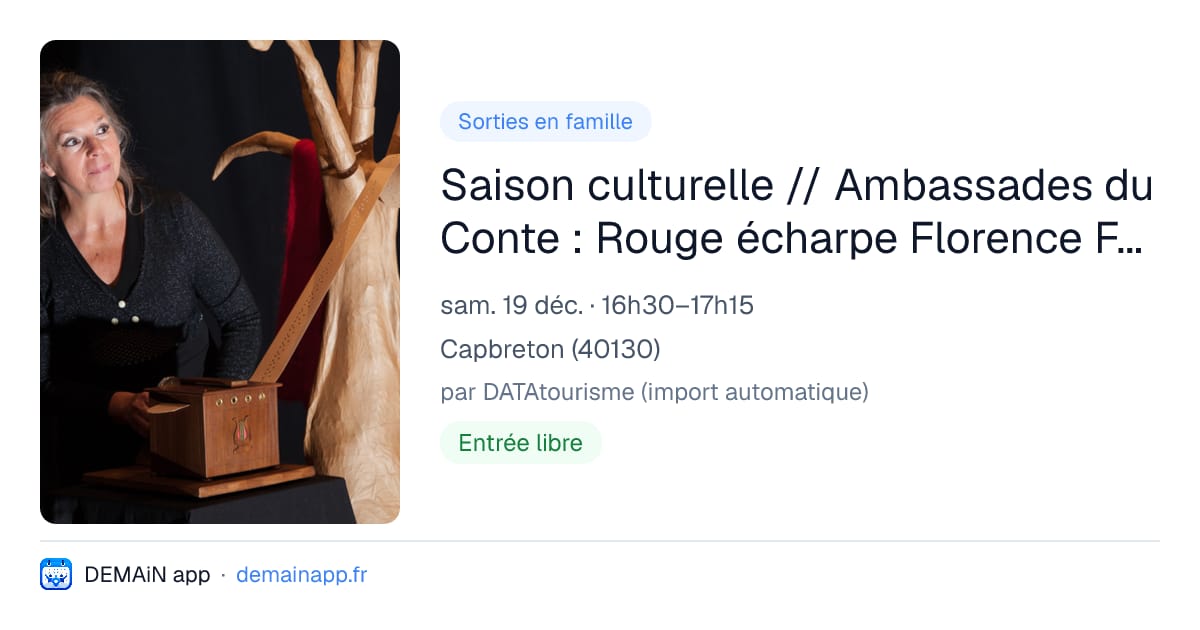 Saison culturelle // Ambassades du Conte : Rouge écharpe Florence Férin [Compagnie C’est-à-Dire] — Capbreton