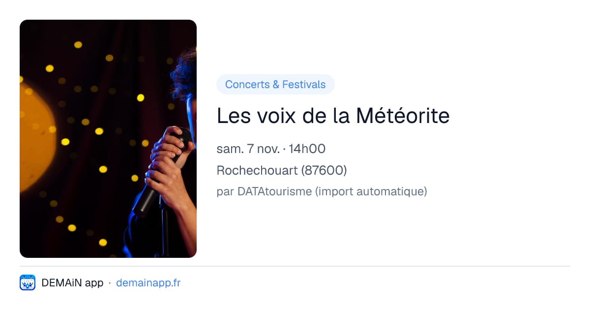 Les voix de la Météorite — Rochechouart