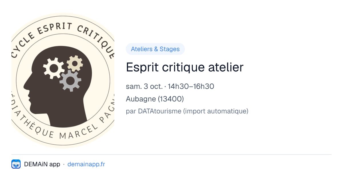 Esprit critique atelier — Aubagne