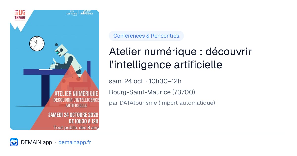 Atelier numérique : découvrir l'intelligence artificielle — Bourg-Saint-Maurice
