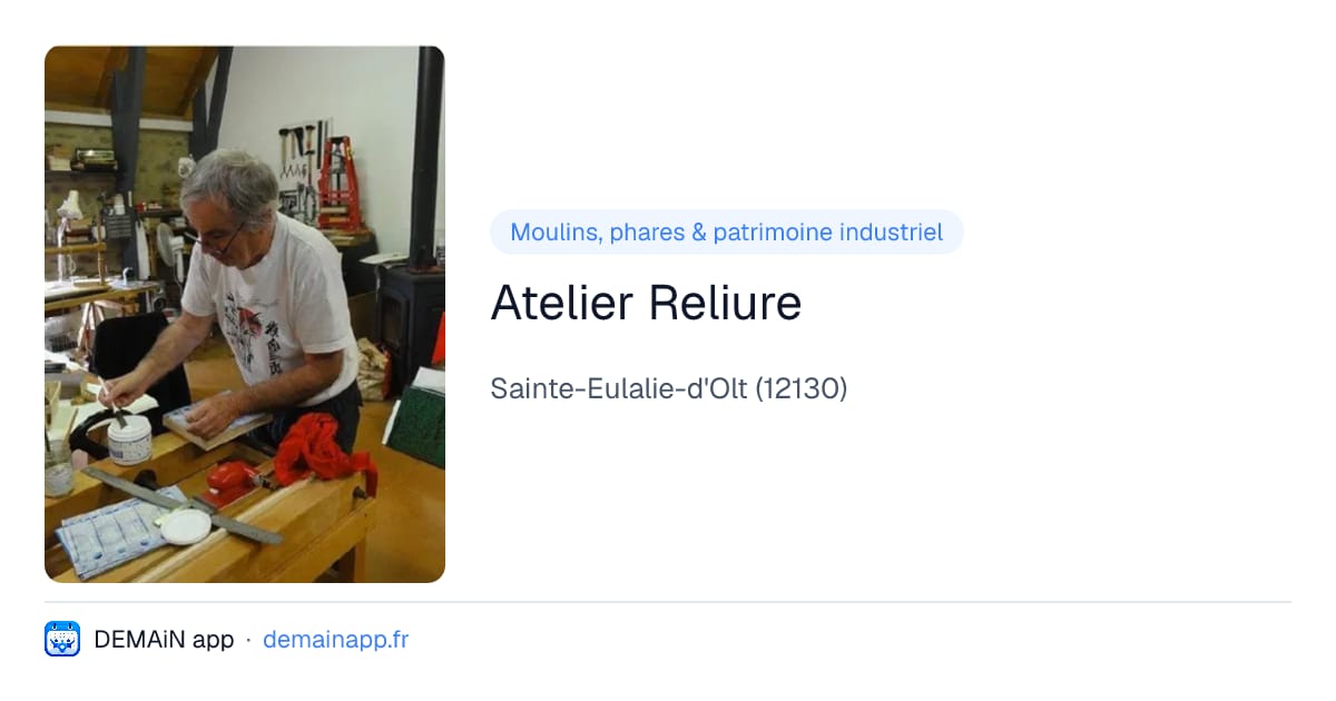 Atelier Reliure — Sainte-Eulalie-d'Olt