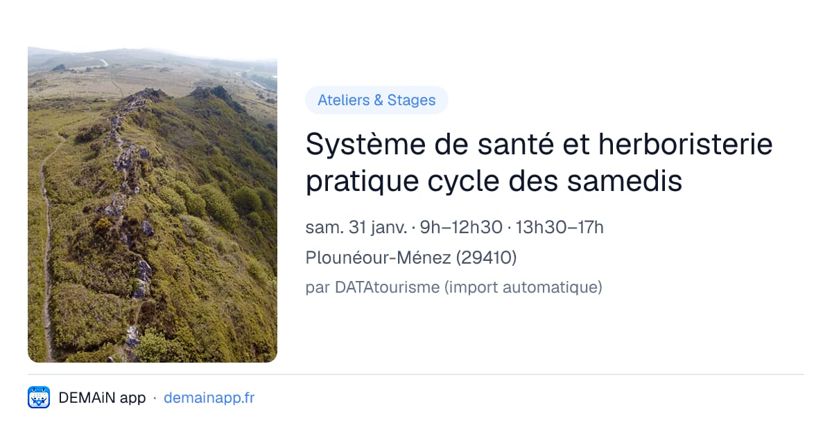 Système de santé et herboristerie pratique cycle des samedis — Plounéour-Ménez