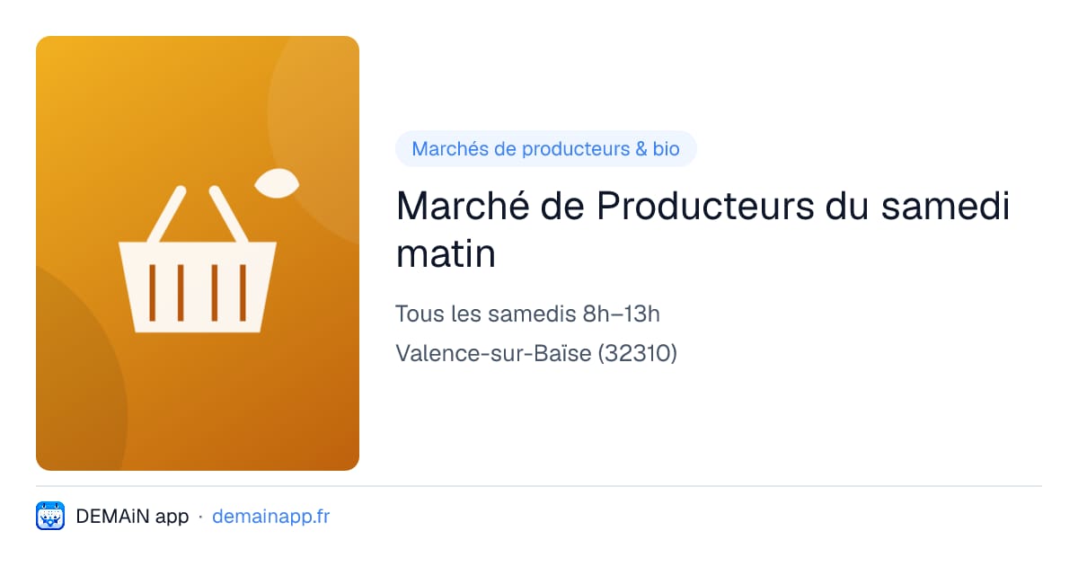 Marché de Producteurs du samedi matin — Valence-sur-Baïse