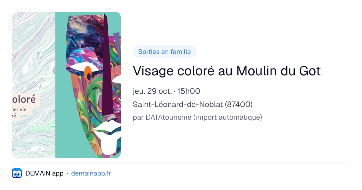Visage coloré au Moulin du Got — Saint-Léonard-de-Noblat