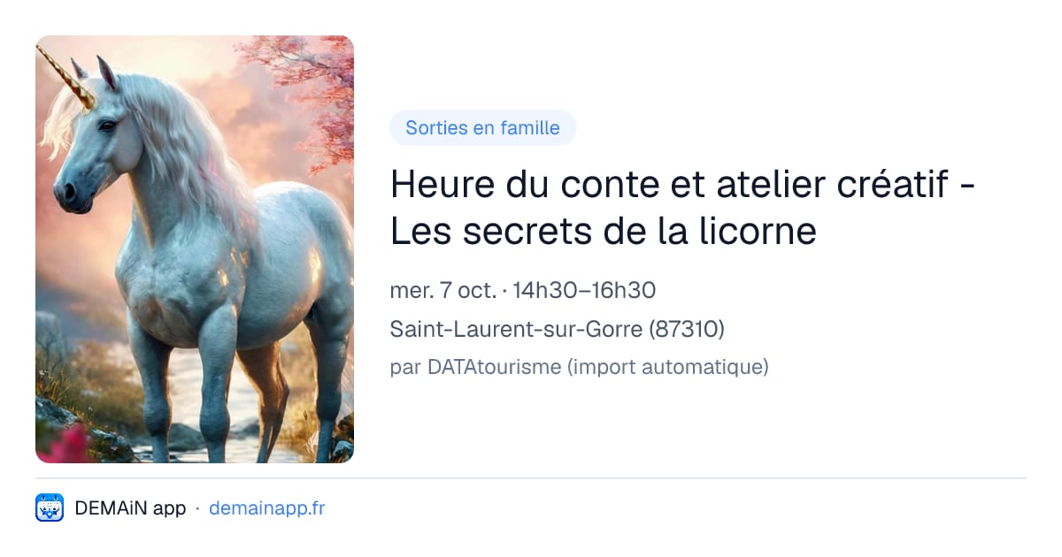 Heure du conte et atelier créatif - Les secrets de la licorne — Saint-Laurent-sur-Gorre