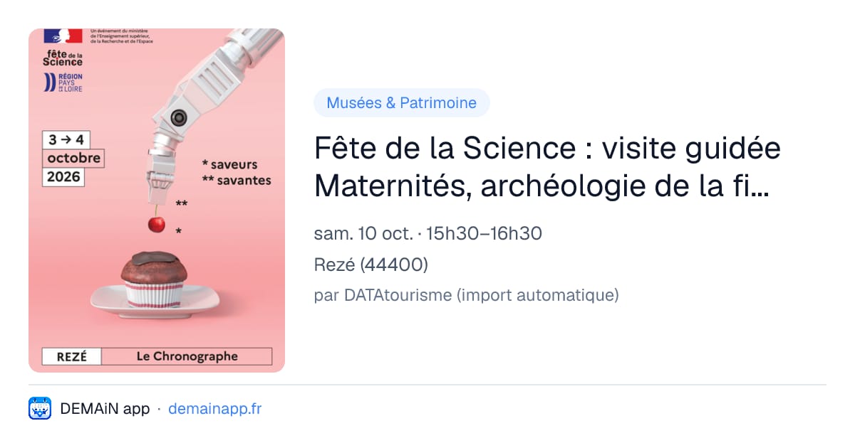 Fête de la Science : visite guidée Maternités, archéologie de la figure maternelle – Spéciale Famille — Rezé