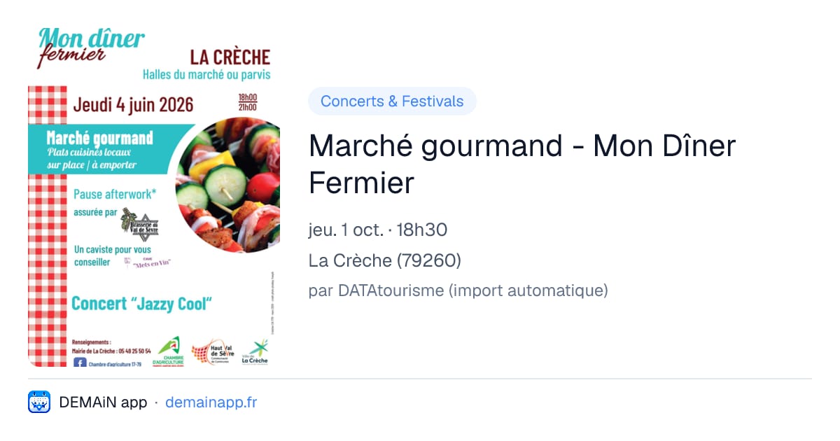 Marché gourmand - Mon Dîner Fermier — La Crèche