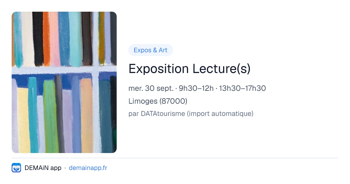 Exposition Lecture(s) — Limoges
