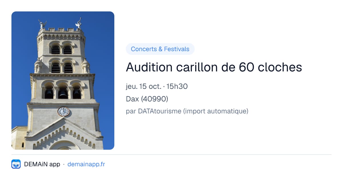 Audition carillon de 60 cloches — Dax